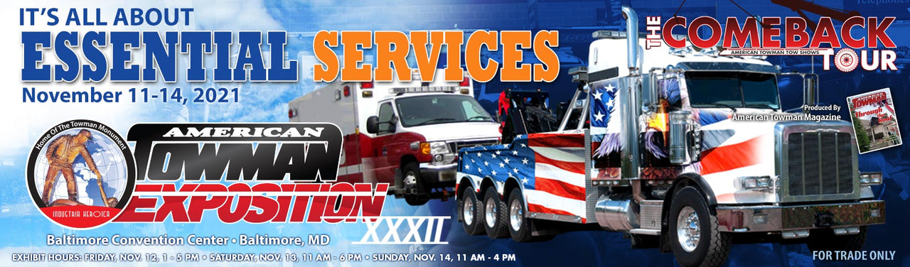 America Towman Expo - Baltimore Convention Center. COME SEE US FOR GREAT DEALS