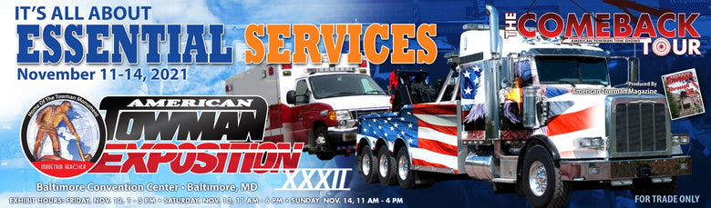 America Towman Expo - Baltimore Convention Center. COME SEE US FOR GREAT DEALS
